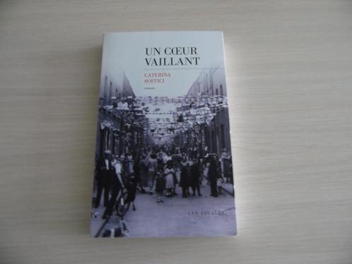 UN COEUR VAILLANT        CATERINA SOFFICI, Boeken, Romans, Zo goed als nieuw, Europa overig, Ophalen of Verzenden