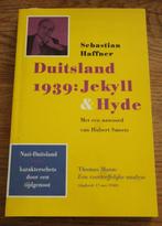 Duitsland 1939: Jekyll & Hyde van Sebastian Haffner, Tweede Wereldoorlog, Sebastian Haffner, Ophalen of Verzenden, Zo goed als nieuw