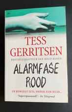 Tess Gerritsen - Alarmfase rood, Ophalen of Verzenden, Zo goed als nieuw, Tess Gerritsen
