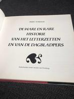 De ware en rare historie van het letterzetten en van de dagb, Pierre Margraff, Maatschappij en Samenleving, Ophalen of Verzenden