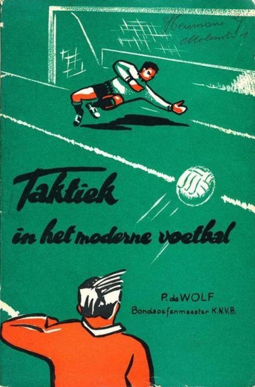 (sp89) Taktiek in het moderne voetbal, Livres, Livres de sport, Utilisé, Enlèvement ou Envoi