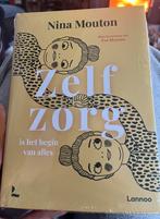 Nina Mouton - Zelfzorg is het begin van alles, Boeken, Ophalen of Verzenden, Nieuw, Nina Mouton