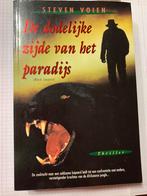 S. Voien - De dodelijke zijde van het paradijs, S. Voien, Ophalen of Verzenden, Zo goed als nieuw