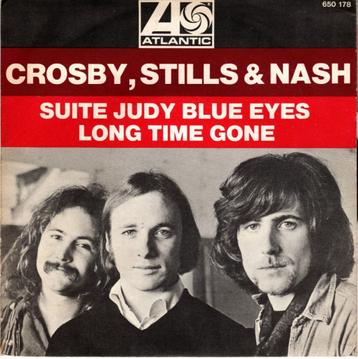 CROSBY, STILLS & NASH - SUITE : JUDY BLUE EYES/LONG TIME GON beschikbaar voor biedingen