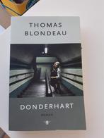 Donderhart - Thomas Blondeau, Ophalen, Zo goed als nieuw, België