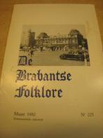 De Brabantse Folklore Nr. 225, Dienst voor Gesch. en Folklore Opzoekingen, Ophalen of Verzenden, 20e eeuw of later, Gelezen