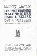 Infiltrations Maçonniques dans l'eglise. Vrijmetselarij, Boeken, Gelezen, Ophalen of Verzenden, Abbé Emmanuel Barbier, Overige onderwerpen