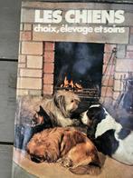 Les chiens. Choix, élevage et soins Editions Atlas 1981, Gelezen, Verzenden, Atlas, Dieren
