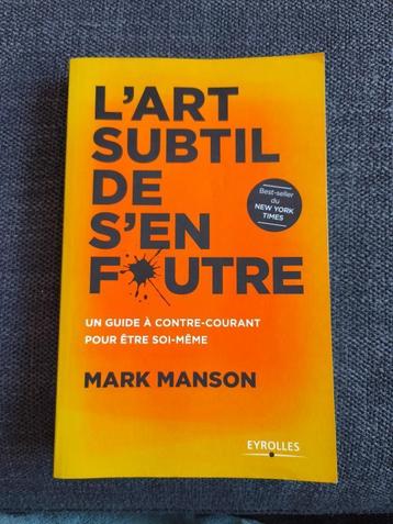Boek „L'art subtil de s'en foutre” (Mark Manson) beschikbaar voor biedingen