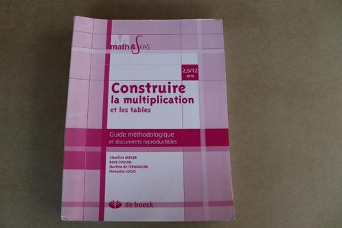 Manuel - Math & Sens - Construire la multiplication, Livres, Livres d'étude & Cours, Enlèvement