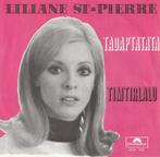 Liliane St-Pierre - Tadaptatata - %, Cd's en Dvd's, 7 inch, Single, Ophalen of Verzenden, Zo goed als nieuw
