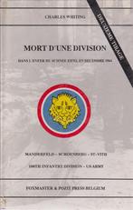 MORT D'UNE DIVISION décembre 1944 ( Ch. WHITING ) 1992, Tweede Wereldoorlog, Verzenden, Zo goed als nieuw, Charles WHITTING