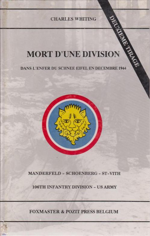 MORT D'UNE DIVISION décembre 1944 ( Ch. WHITING ) 1992, Boeken, Oorlog en Militair, Zo goed als nieuw, Algemeen, Tweede Wereldoorlog