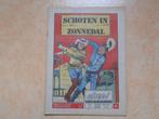 Ohee 365 Schoten in Zonnedal 1970., Karel verschuere, Eén stripboek, Ophalen of Verzenden, Zo goed als nieuw