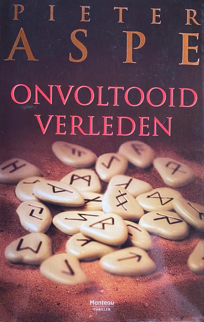 Pieter Aspe - Onvoltooid verleden, Livres, Thrillers, Comme neuf, Enlèvement ou Envoi
