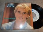7" van Phil Kevin, Cd's en Dvd's, Gebruikt, 7 inch, Single, Ophalen of Verzenden