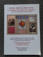 Berry, Bresse, Bretagne, à propos du costume au fil du temps, Livres, Art & Culture | Photographie & Design, Comme neuf, Autres sujets/thèmes