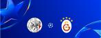 ajax-galatasaray, Tickets en Kaartjes