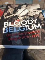 Bloody Belgium de punkexplosie in België, Ophalen of Verzenden, Zo goed als nieuw