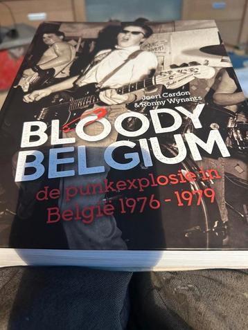 Bloody Belgium de punkexplosie in België  beschikbaar voor biedingen