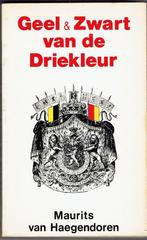 Geel en zwart van de driekleur.Oude en andere Belgen tot1980, Boeken, Geschiedenis | Nationaal, Gelezen, Ophalen of Verzenden