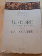 Ancien livre "Histoire et Petite Histoire de La Louvière", Divers auteurs, Ophalen, 20e eeuw of later, Gelezen