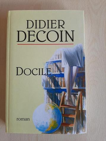 Didier Decoin - Docile