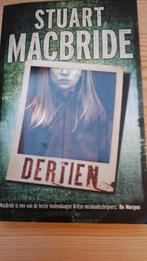 DERTIEN  roman van Stuart Macbride thriller, Ophalen of Verzenden, Zo goed als nieuw