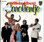 Vinyl, 7"   /   Willeke Alberti – Carolientje, CD & DVD, Vinyles | Autres Vinyles, Autres formats, Enlèvement ou Envoi