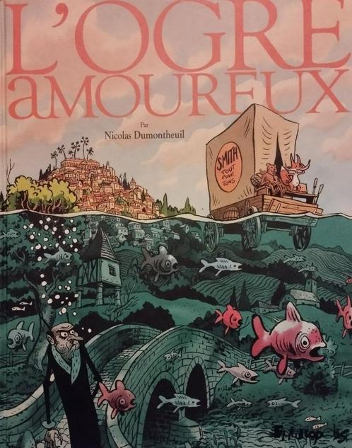 L’ogre amoureux, Boeken, Stripverhalen, Zo goed als nieuw, Eén stripboek, Ophalen of Verzenden