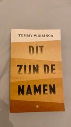 Tommy Wieringa - Dit zijn de namen, Boeken, Ophalen of Verzenden, Tommy Wieringa