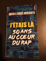 Livre "J'étais là, 30 ans au cœur du rap", Livres, Musique, Enlèvement