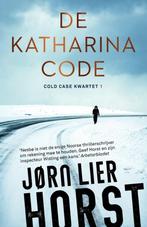 Cold Case Kwartet 1 - De Katharinacode Jørn Lier Horst, Boeken, Jørn Lier Horst, Scandinavië, Verzenden, Zo goed als nieuw