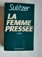 LA Femme Pressée - Sulitzer - impeccable (grand format), Utilisé, Enlèvement ou Envoi, Paul-Loup Sulitzer, Amérique