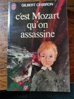 C'est Mozart qu'on assassine - Gilbert Cesbron, Boeken, Gelezen, Ophalen of Verzenden
