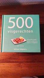 500 visgerechten, Ophalen of Verzenden, Gelezen