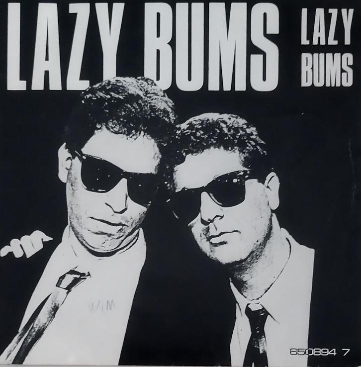 Lazy Bums - Lazy Bums, Cd's en Dvd's, Vinyl Singles, Zo goed als nieuw, Single, Pop, 7 inch, Ophalen of Verzenden