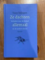Toon Tellegen - Ze dachten allemaal, Ophalen, Toon Tellegen