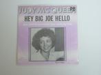 Hey Big Joe Hello 7" 1977, Cd's en Dvd's, Pop, Gebruikt, Ophalen of Verzenden, 7 inch