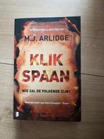 M.J Arlidge - Klikspaan, Ophalen of Verzenden, Zo goed als nieuw, M.J. Arlidge