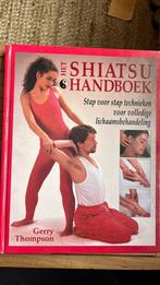 G. Thompson - Het shiatsu handboek, Livres, Enlèvement ou Envoi, G. Thompson