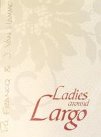 Portfolio – ‘Ladies around Largo’, Ophalen, Eén stripboek, Franq / Van Hamme, Nieuw