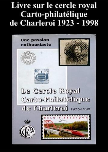 LE CERCLE ROYAL PHILATÉLIQUE DE CHARLEROI.