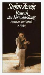 Stefan Zweig : Rausch der Verwandlung.Roman aus dem Nachlass, Livres, Langue | Allemand, Comme neuf, Enlèvement ou Envoi
