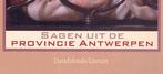 Sagen uit de provincie Antwerpen - 370 volksverhalen. S.Top, Enlèvement ou Envoi, Utilisé, Stefaan Top