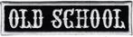 Old School stoffen opstrijk patch embleem #2, Verzenden, Nieuw