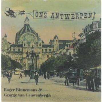 Ons Antwerpen / Roger Binnemans & George van Cauwenbergh beschikbaar voor biedingen