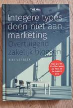 Integere types doen niet aan marketing, Ophalen of Verzenden, Zo goed als nieuw