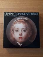 Catalogue exposition L'enfant dans l'art belge - CGER - 1983, Enlèvement ou Envoi, Utilisé, Collectif