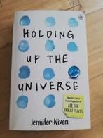 Boek young adult : 'Holding up the universe' Jennifer Niven, België, Jennifer Niven, Ophalen of Verzenden, Zo goed als nieuw